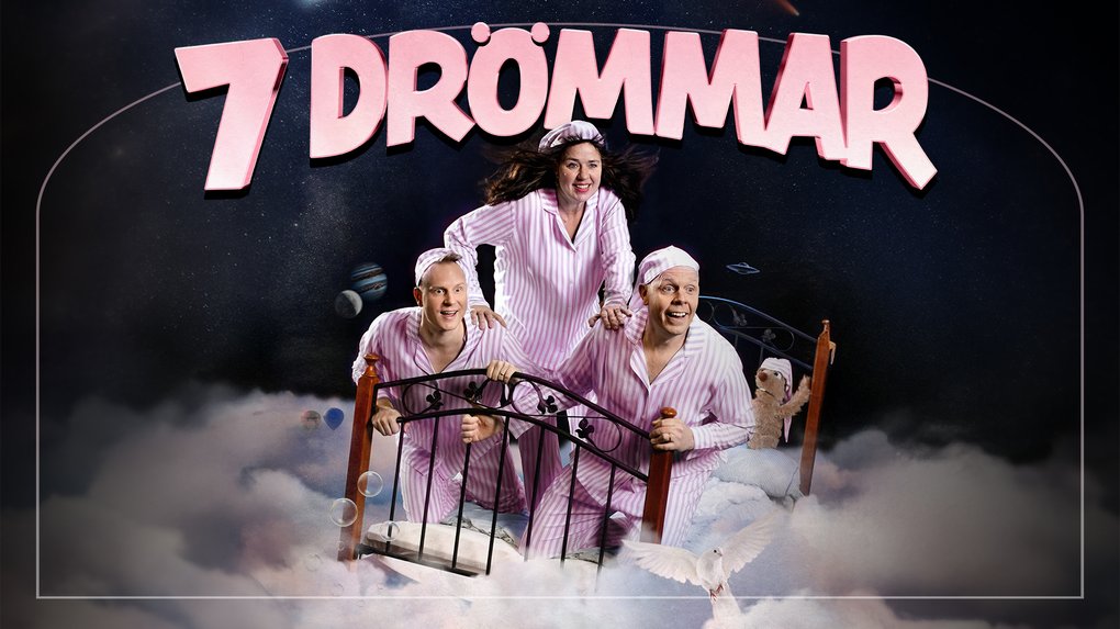 7 drömmar – Jacke Sjödin, Johan Ståhl & Sanna Hodell