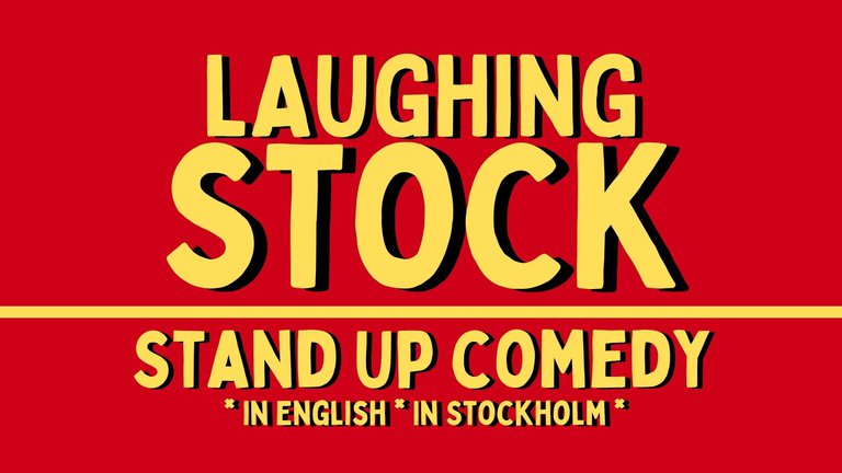 Text "Laughing Stock – Stand Up Comedy In English in Stockholm"