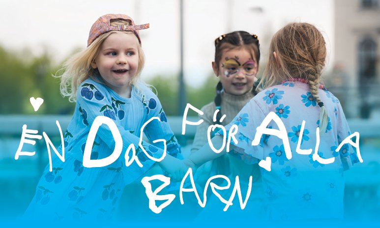 Three children playing together outdoors with the text ‘En dag för alla barn’ written across the image
