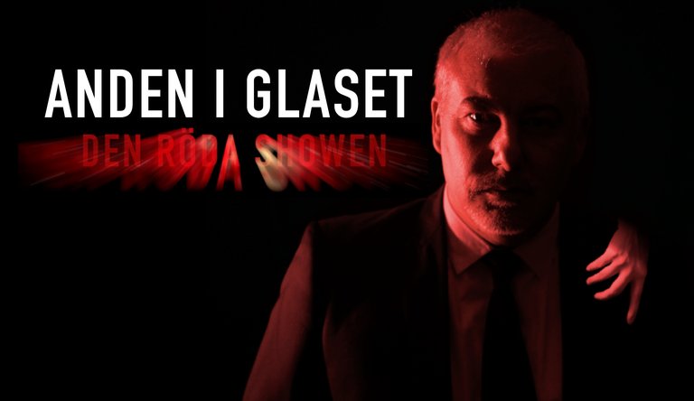 Anden i Glaset: The Red Show