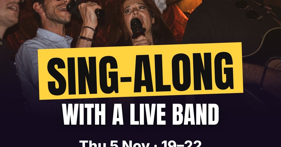 Big Sing-Along Night – Bad Singers Very Welcome