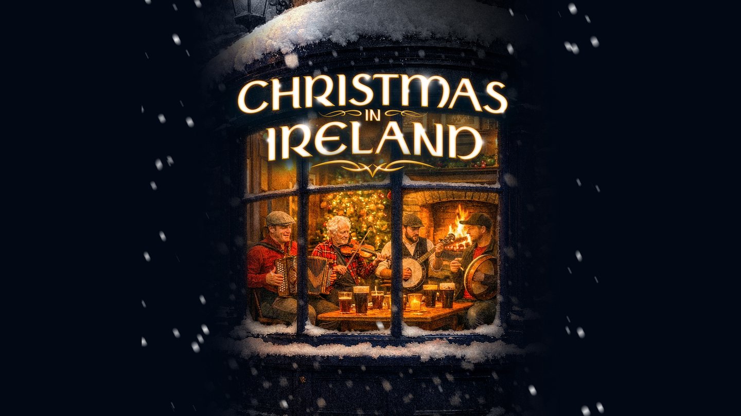 Christmas in Ireland - The Festive Spirit and Sound of The Emerald Isle