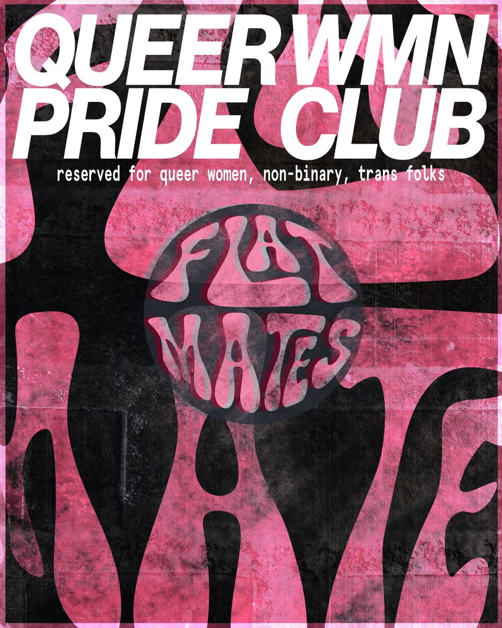 Flat Mates - Pride Friday Club