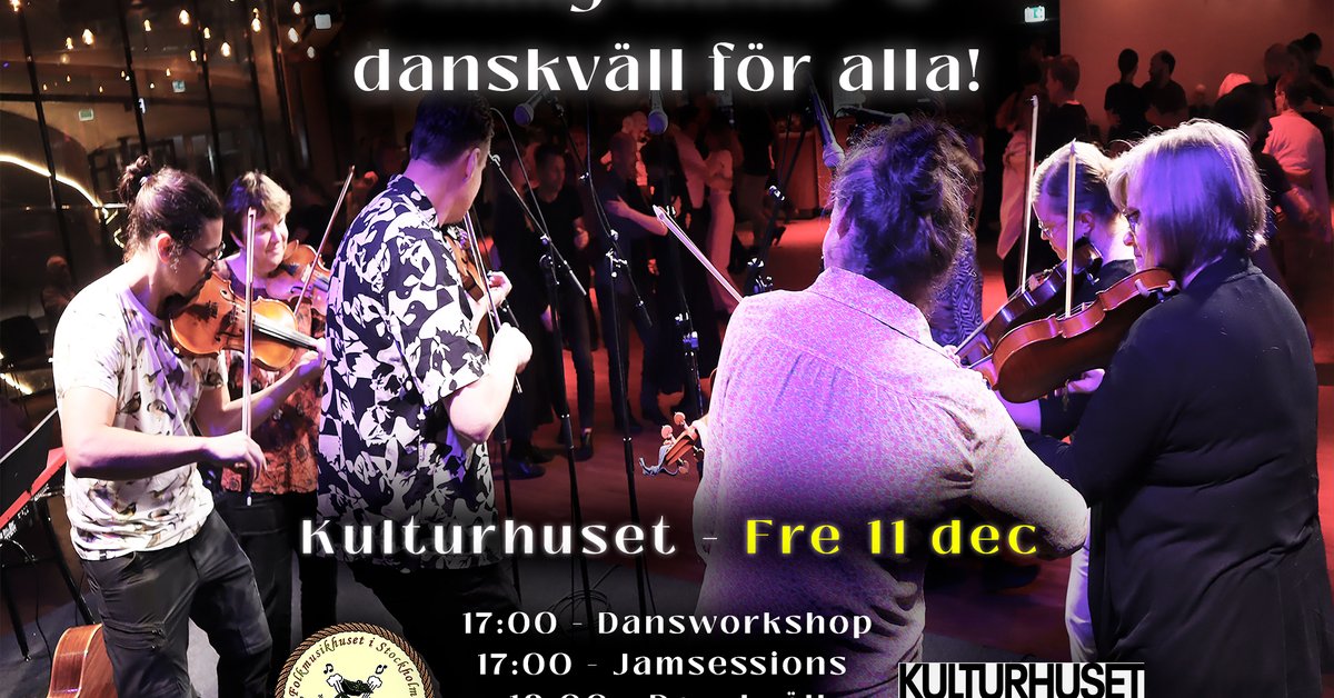 Folkmusic- and dance for everyone at Kulturhuset!