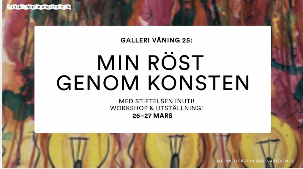 Galleri Våning 25: My voice through art