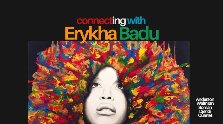 Jazz Lounge (excluding 3-course dinner): Connecting with Erykah Badu with the Anderson-Waltman-Boman-Djeridi Quartet feat. Waltman