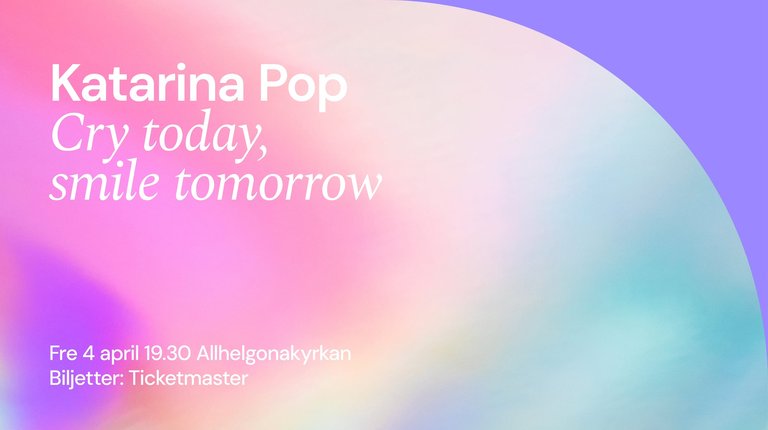 Katarina Pop - Cry today, smile tomorrow