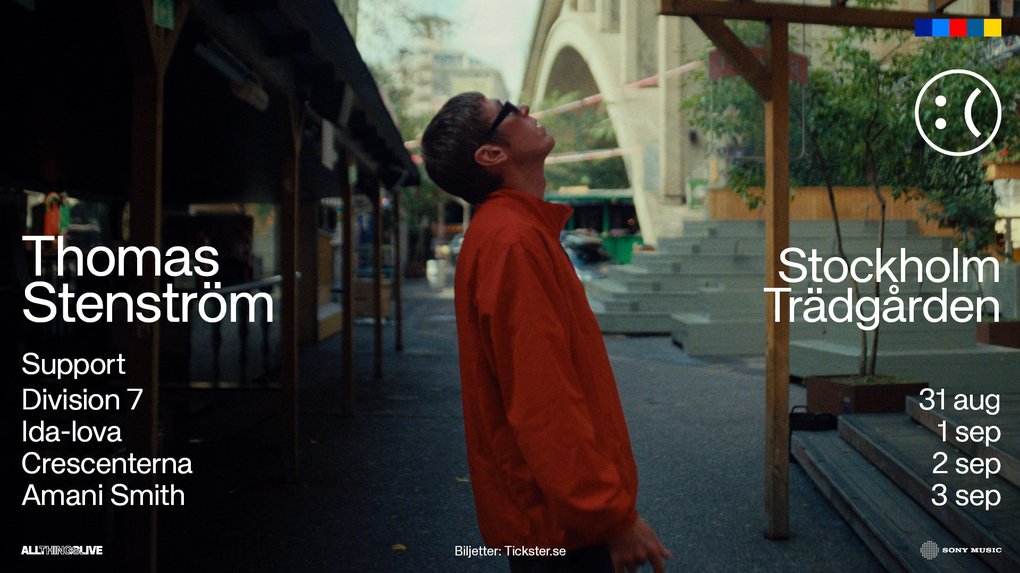 A poster for a concert featuring Thomas Stenström at Stockholm Trädgården on August 31 and September 1-3. The poster shows a person looking upwards and lists supporting acts Division 7, Ida-lova, Crescenterna, and Amani Smith.