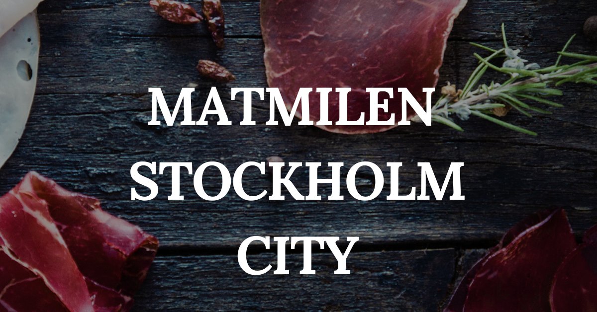 Matmilen Stockholm City