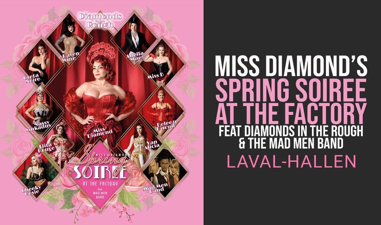 Miss Diamond’s Spring Soiree at the Factory