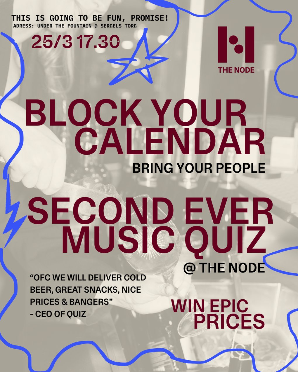 Promotional poster for the Second Ever Music Quiz at The Node, Sergels Torg
