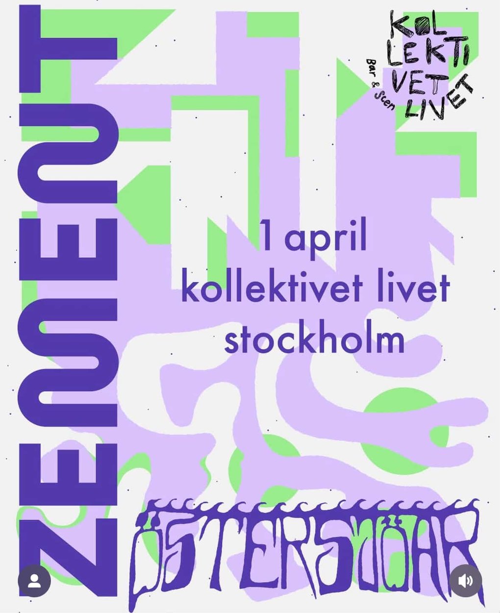 Östersjöar + Zement at Kollektivet Livet