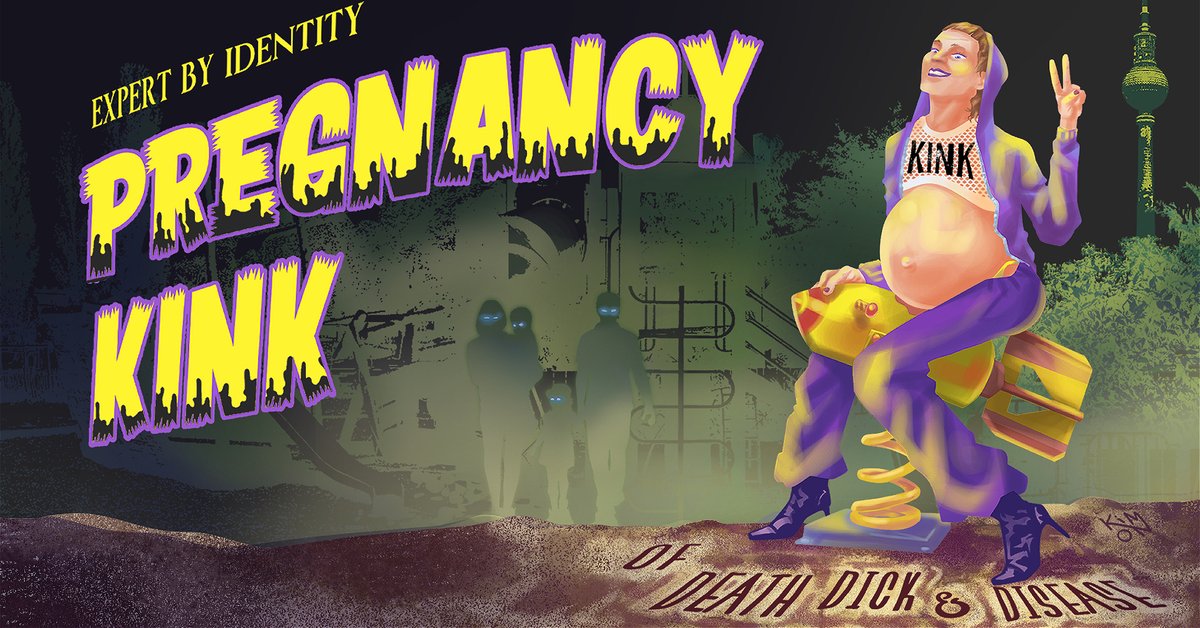 PREGNANCY KINK - Of Death, Dick & Disease