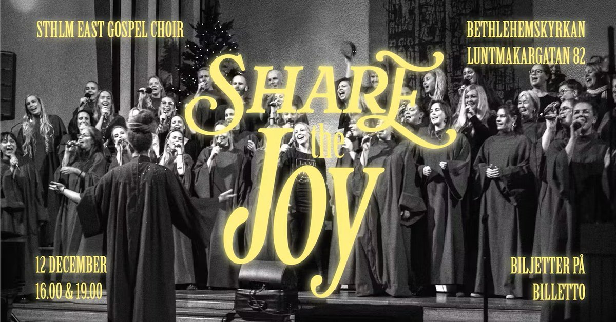 Share the Joy - Sthlm East Gospel Choir