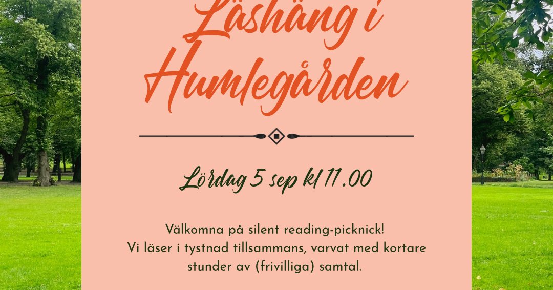 Silent reading in Humlegården