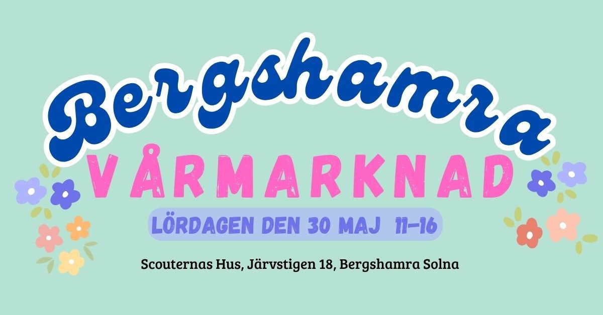 SPRING MARKET in Bergshamra, Solna – Solna