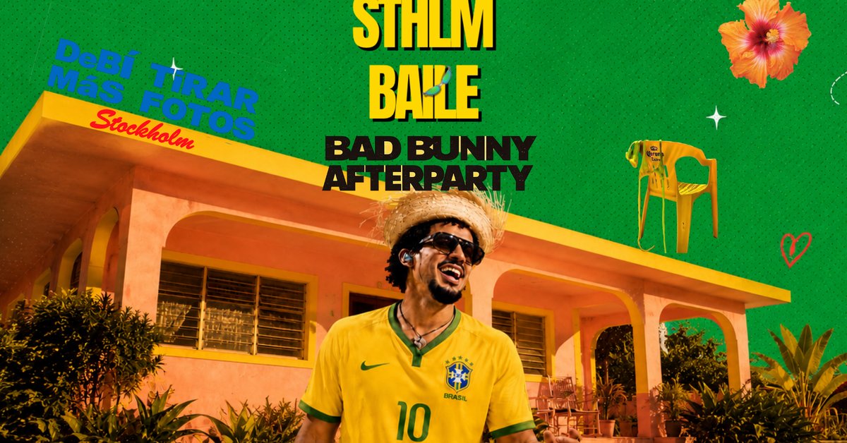 Sthlm Baile - Bad Bunny Afterparty