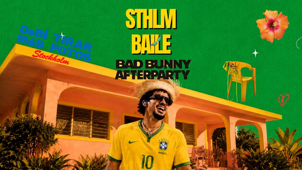 Sthlm Baile - Bad Bunny Afterparty