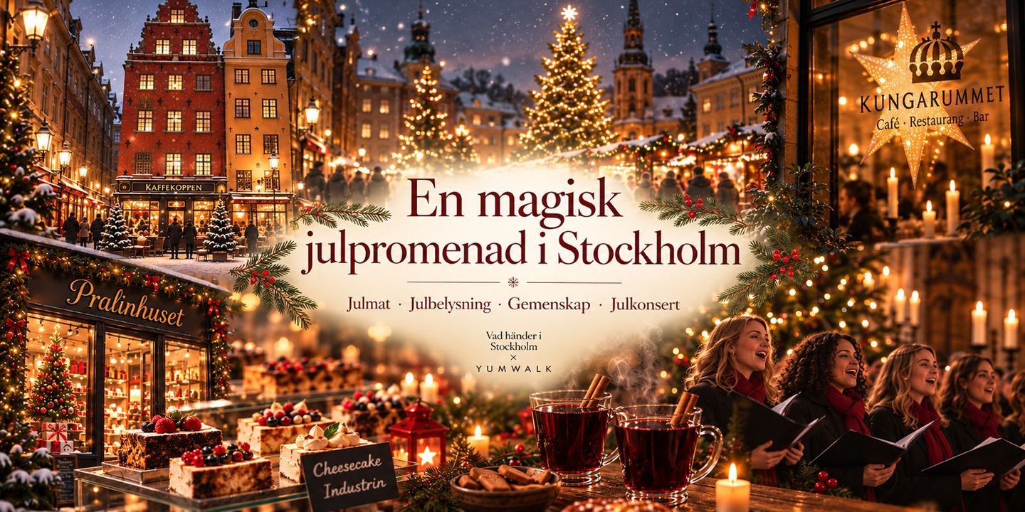 Stockholm Christmas Walk - the tastes of Christmas