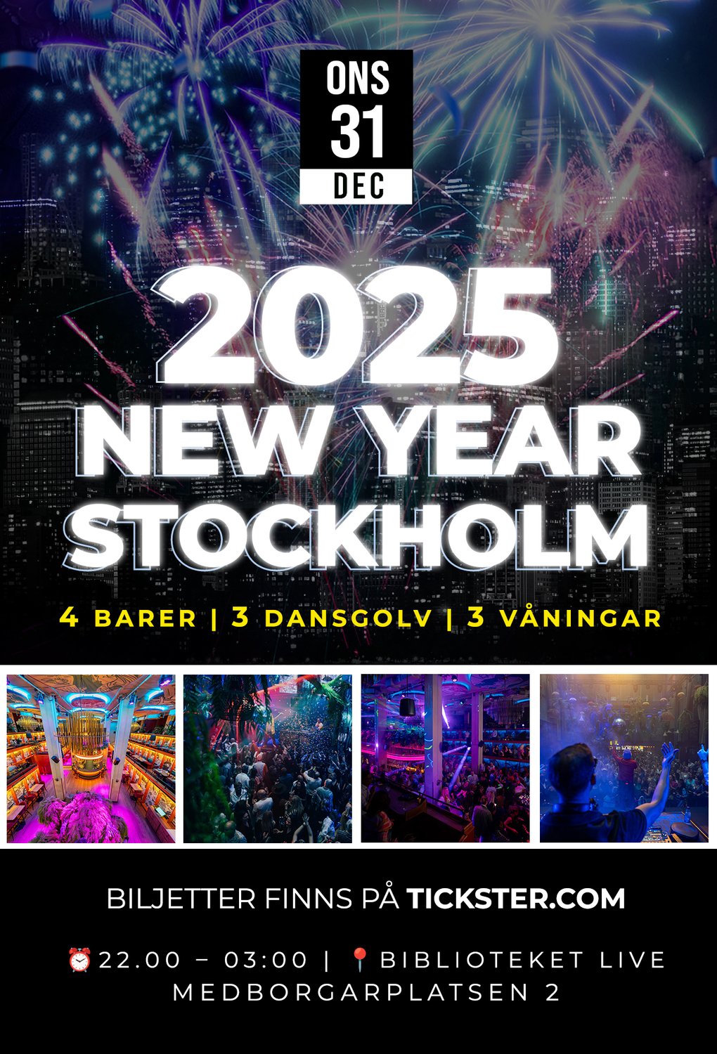 Stockholm's Biggest New Year's Party – December 31