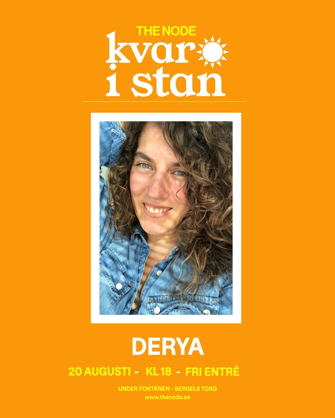 Summer in the city @the Node: Derya