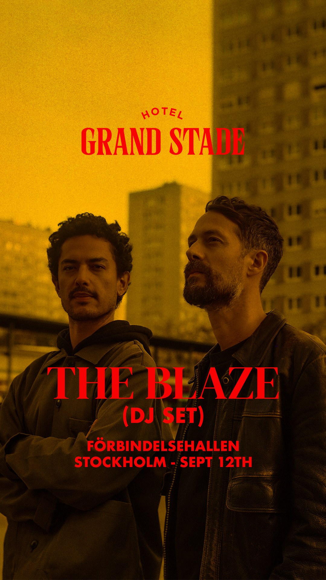 The Blaze checks in at Hotel Grand Stade