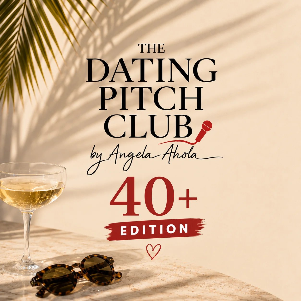 The Dating Pitch Club – 40+ Edition