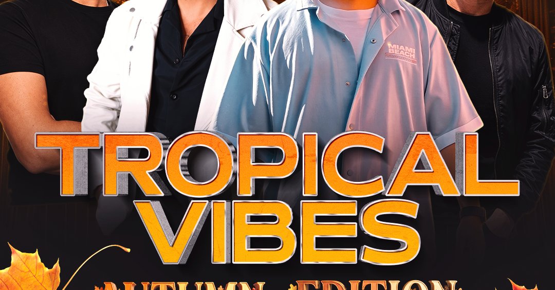 Tropic Vibes – Autumn Edition