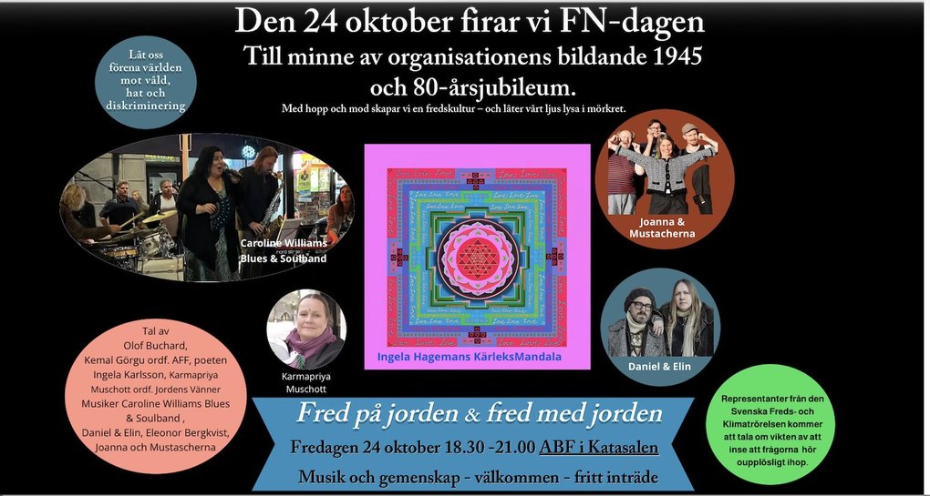 United Nations Day; Olof Buckard, Ingela Karlsson, C. Williams Blues & Soulband, Joanna & Mustascherna