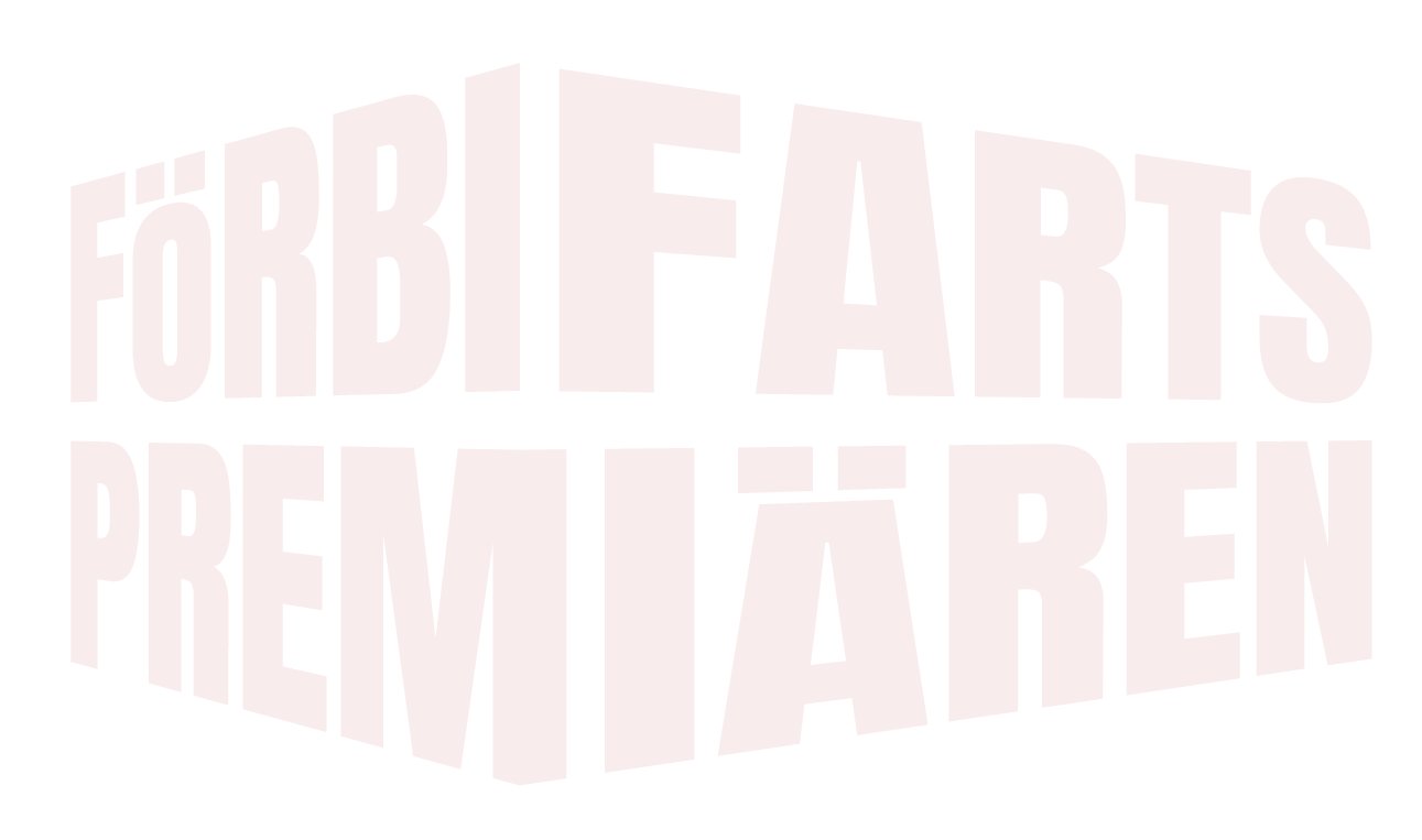 Förbifartspremiären