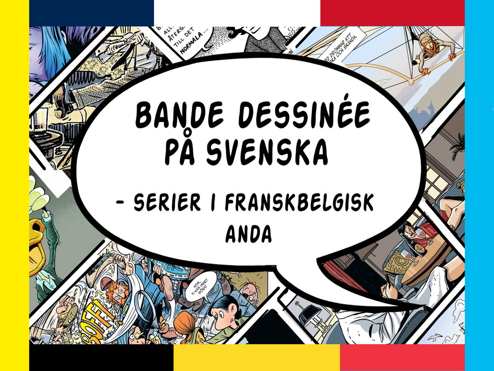 Bande dessinée in Swedish comics in a FrancoBelgian spirit Visit