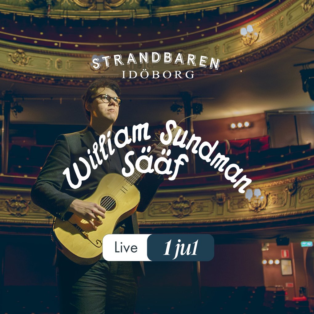 William Sundman Sääf Live on Idöborg